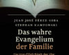 das wahre evangelium der familie