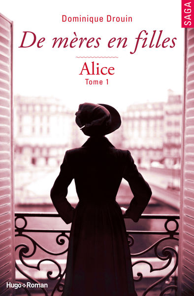 De mères en filles   tome 1: Alice
