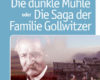 die dunkle muhle oder die saga der familie gollwit