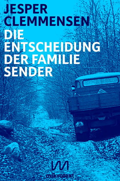 Die Entscheidung der Familie Sender Die Entscheidung der Familie Sender