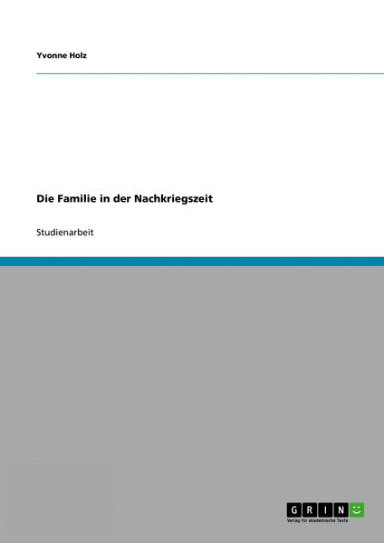 Die Familie in der Nachkriegszeit