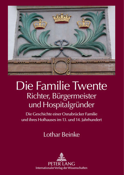 Die Familie Twente: Richter, Bürgermeister und Hos...