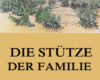 die stutze der familie