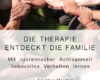 die therapie entdeckt die familie