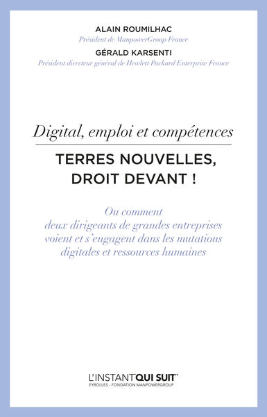 Digital, emploi et compétences - Terres nouvelles,... 1 Digital, emploi et compétences Terres nouvelles,...