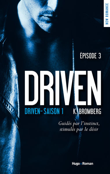 Driven   Saison 1 Episode 3