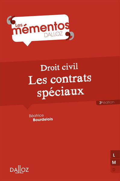 Droit civil. Les contrats spéciaux   3e éd.