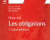 droit civil les obligations tome 1 lacte juridi