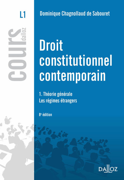 Droit constitutionnel contemporain. 1.Théorie géné...