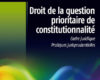 droit de la question prioritaire de constitutionna