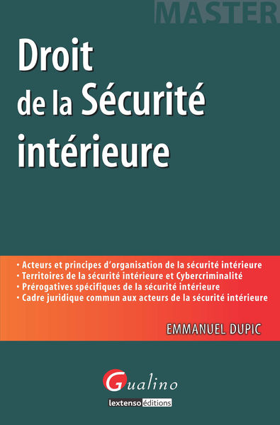 Droit de la sécurité intérieure 1 Droit de la sécurité intérieure