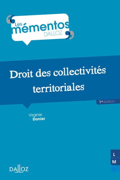 Droit des collectivités territoriales 1 Droit des collectivités territoriales