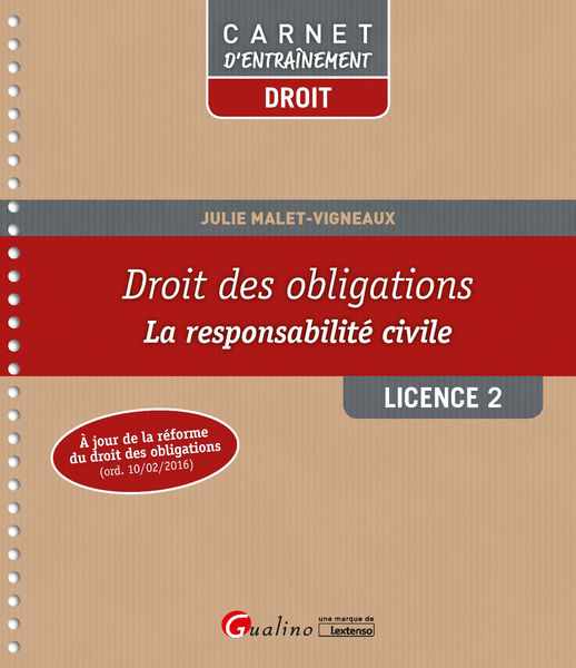 Droit des obligations - Licence 2 1 Droit des obligations Licence 2