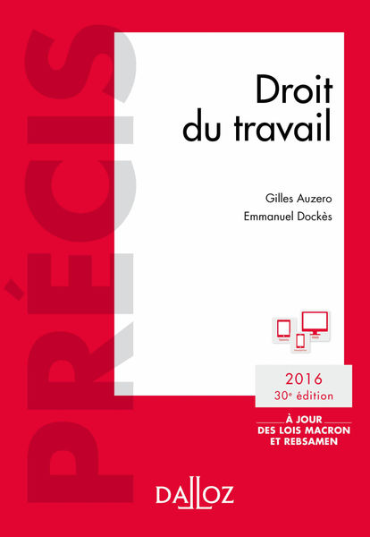 Droit du travail. Édition 2016