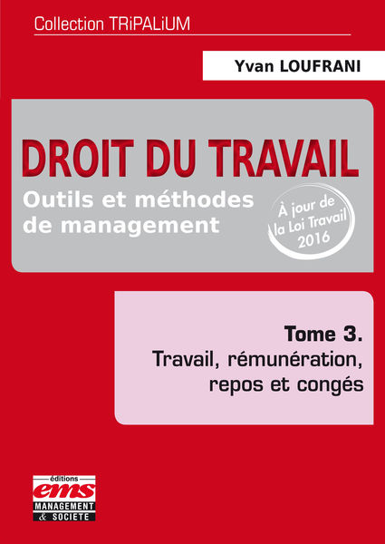 Droit du travail   Tome 3
