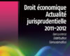 droit economique actualite jurisprudentielle 201