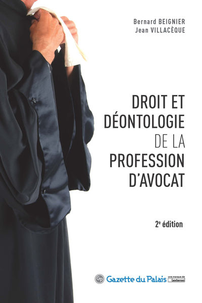 Droit et déontologie de la profession davocat