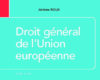 droit general de lunion europeenne