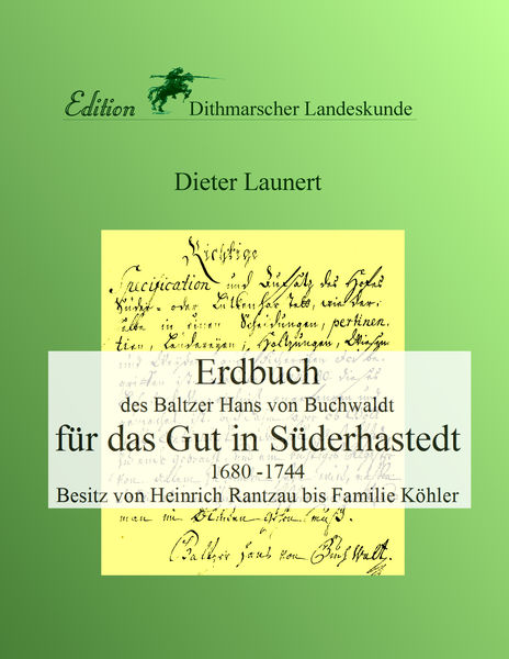 Erdbuch für das Gut in Süderhastedt