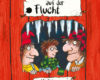 familie grunz auf der flucht
