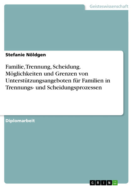 Familie, Trennung, Scheidung