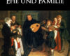 gedanken uber ehe und familie