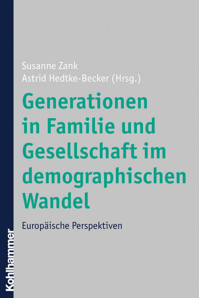 Generationen in Familie und Gesellschaft im demogr...
