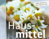 hausmittel fur die ganze familie