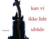 i vores familie kan vi ikke lide ubade