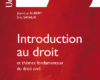introduction au droit et themes fondamentaux du dr