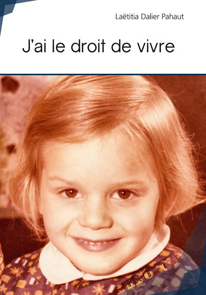 Jai le droit de vivre
