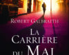la carriere du mal