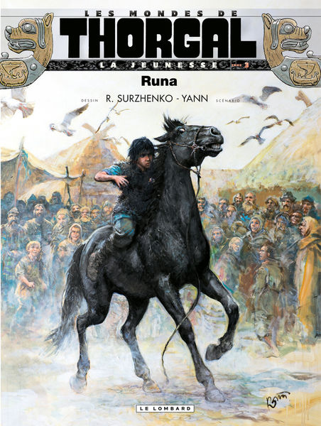 La Jeunesse de Thorgal - Tome 3 - Runa 1 La Jeunesse de Thorgal Tome 3 Runa