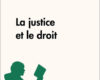 la justice et le droit fiche notion