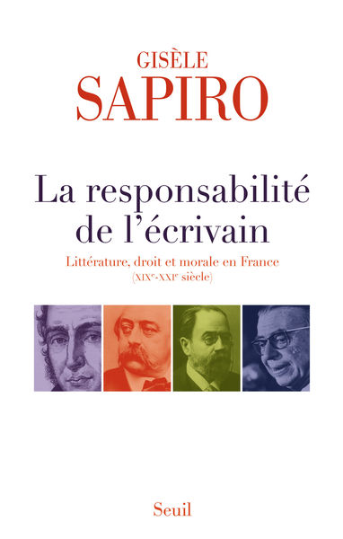 La Responsabilité de lécrivain. Littérature, droi...