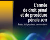 lannee de droit penal et de procedure penale 2011