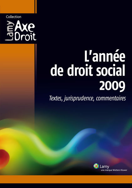 Lannée de Droit social 2009