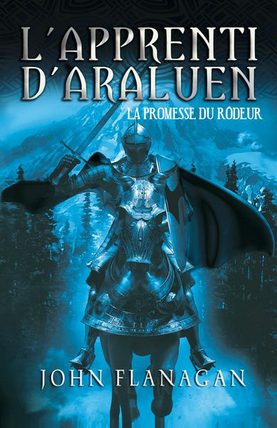 Lapprenti dAraluen 3   La promesse du rôdeur