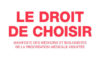 le droit de choisir manifeste des medecins et bio