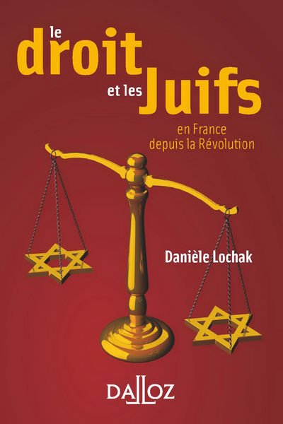 Le droit et les juifs. En France depuis la Révolut... 1 Le droit et les juifs. En France depuis la Révolut...