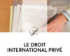 le droit international prive