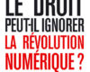 le droit peut il ignorer la revolution numerique