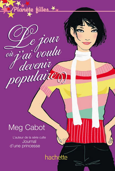 Le jour où jai voulu devenir populaire