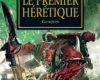 le premier heretique