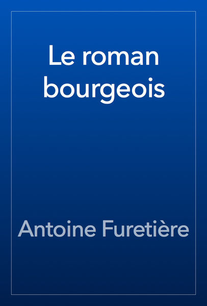 Le roman bourgeois