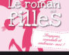 le roman des filles soupcons scandale et embras