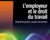 lemployeur et le droit du travail