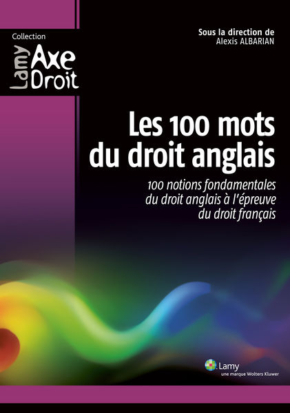 Les 100 mots du droit anglais