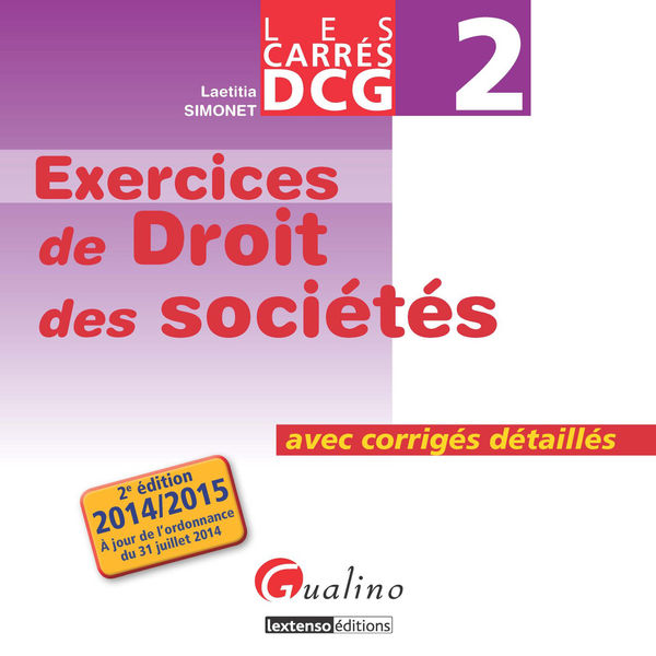 Les Carrés DCG 2   Exercices de droit des sociétés...