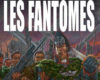 les fantomes